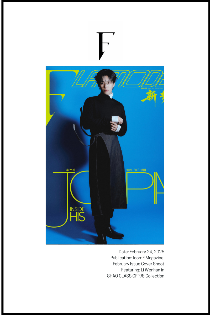 ICON-F Magazine Shoot: LI WENHAN IN SHAO